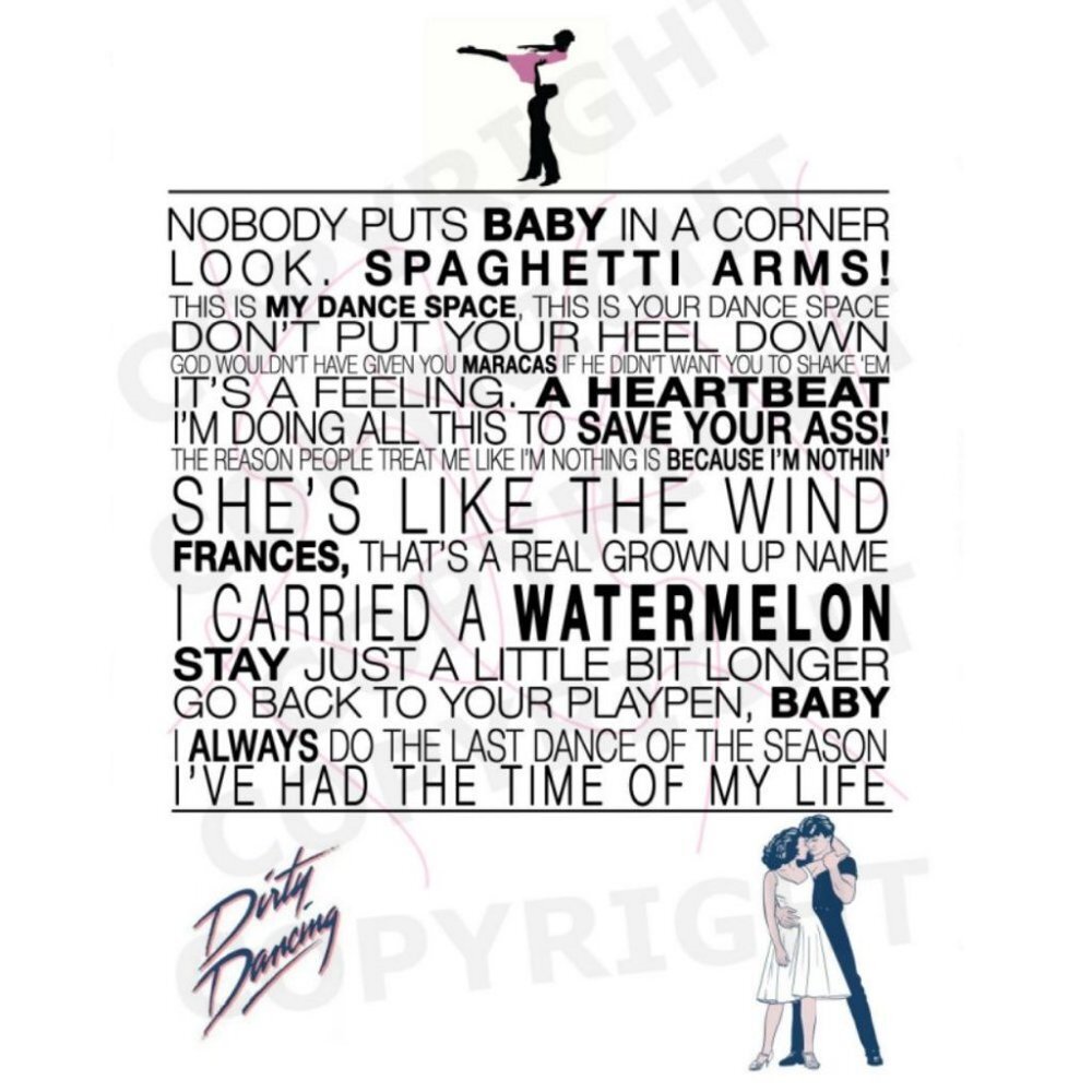 Dirty Dancing Movie Quote Poster Wall Art Home‎ Decor Framed Present Gift Sign